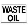 WASTE OIL SIGN # AP80