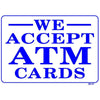 ATM CARDS SIGN #CK27