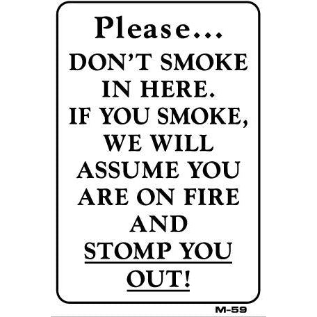 Dont Smoke Joke Sign