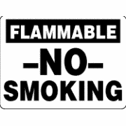 Flammable / No Smoking