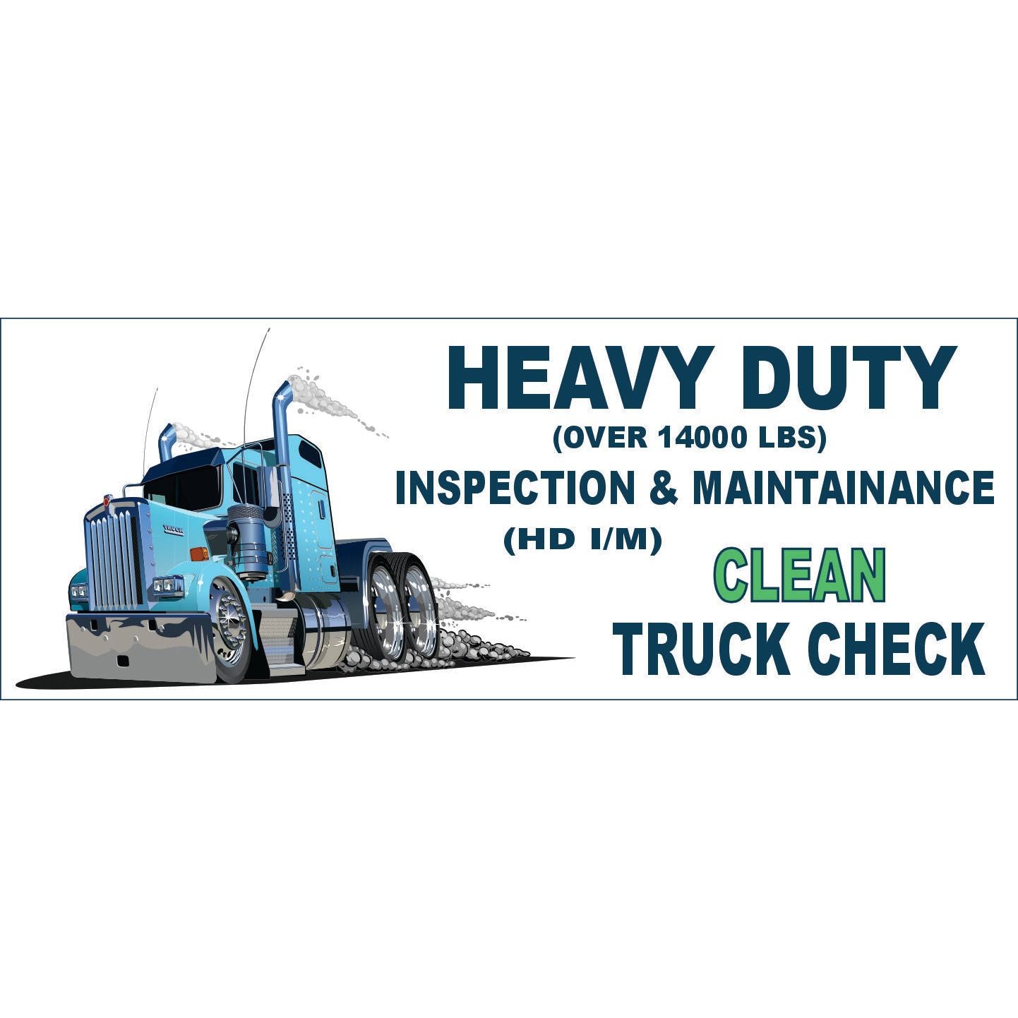 CTC CLEAN TRUCK CHECK ADVERTISING VINYL BANNER AB887