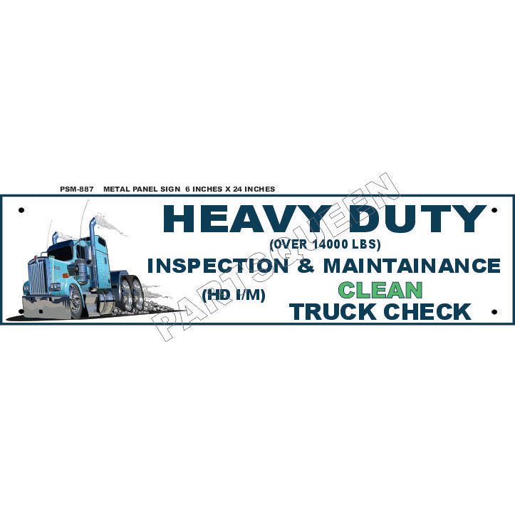 CLEAN TRUCK CHECK PANEL SIGN METAL 6X24 PLACARD