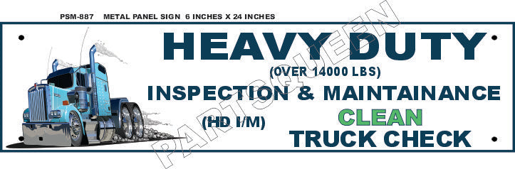 CLEAN TRUCK CHECK PANEL SIGN METAL 6X24 PLACARD