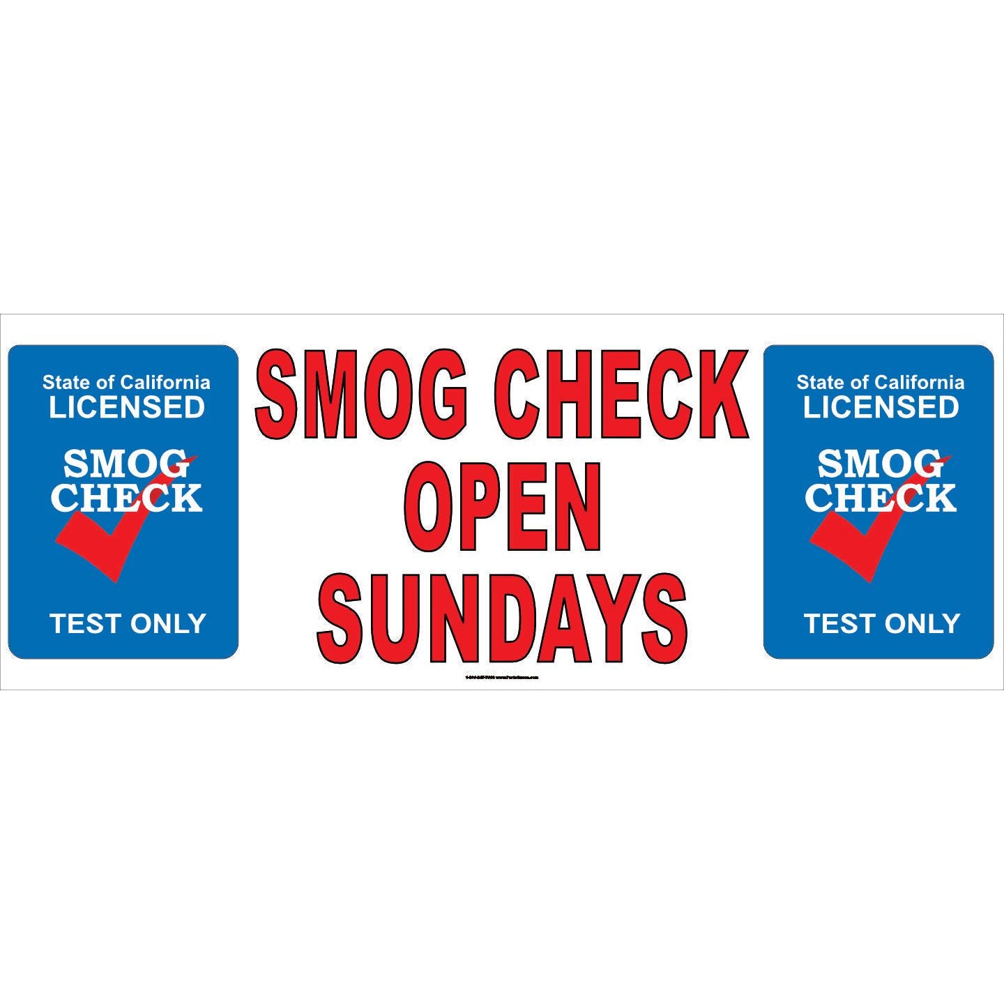 OPEN SUNDAYS SMOG CHECK TEST ONLY BANNER SB-51