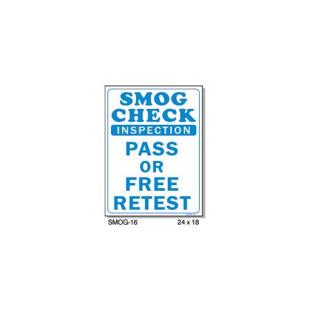 SMOG PASS OR FREE RETEST SIGN SMOG-16