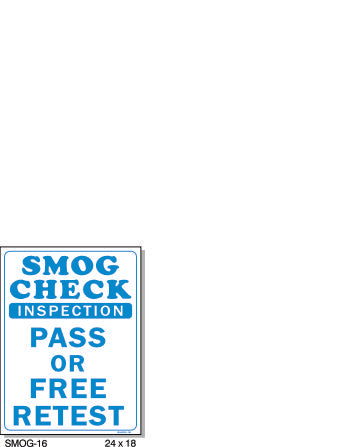 SMOG PASS OR FREE RETEST SIGN SMOG-16