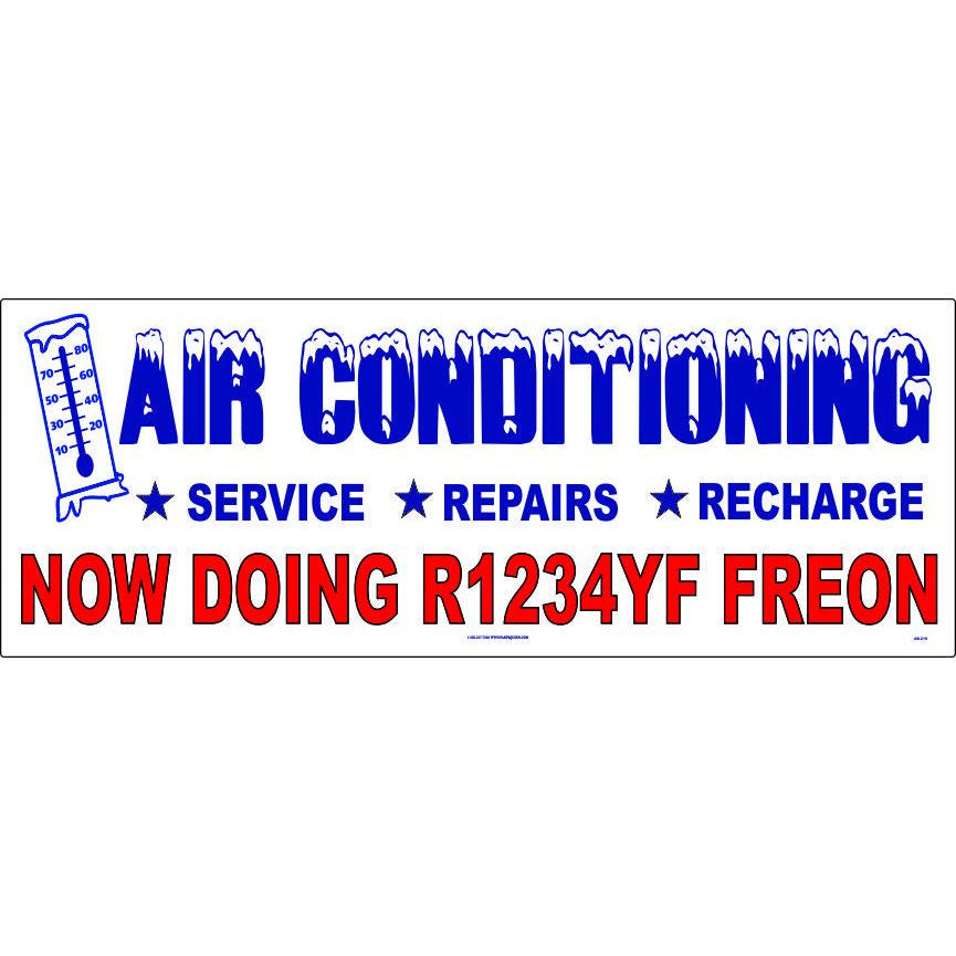 Air Conditioning Banner / Now Doing R1234YF Freon / AB-219