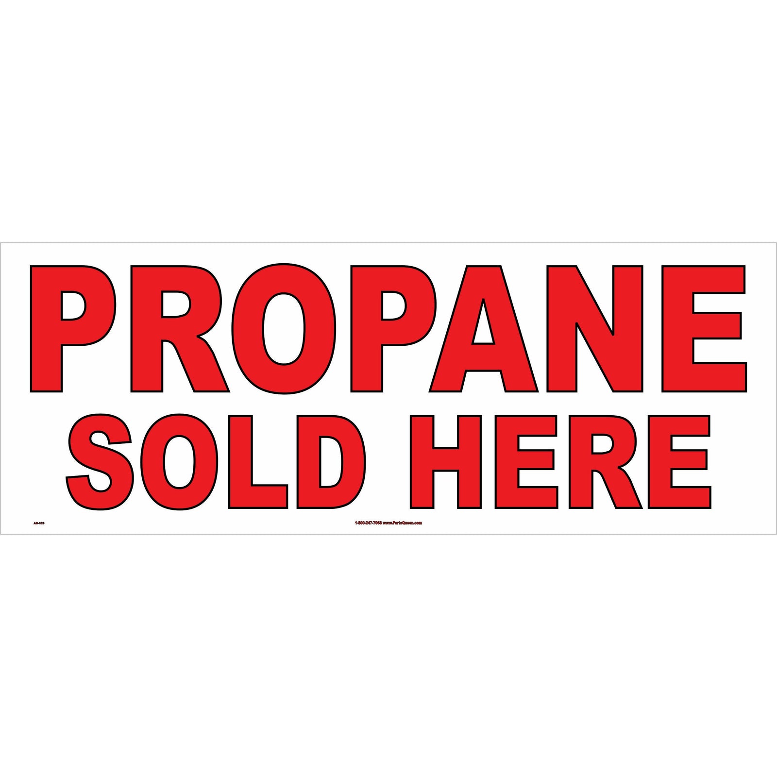 AB-323 "PROPANE SOLD HERE" BANNER