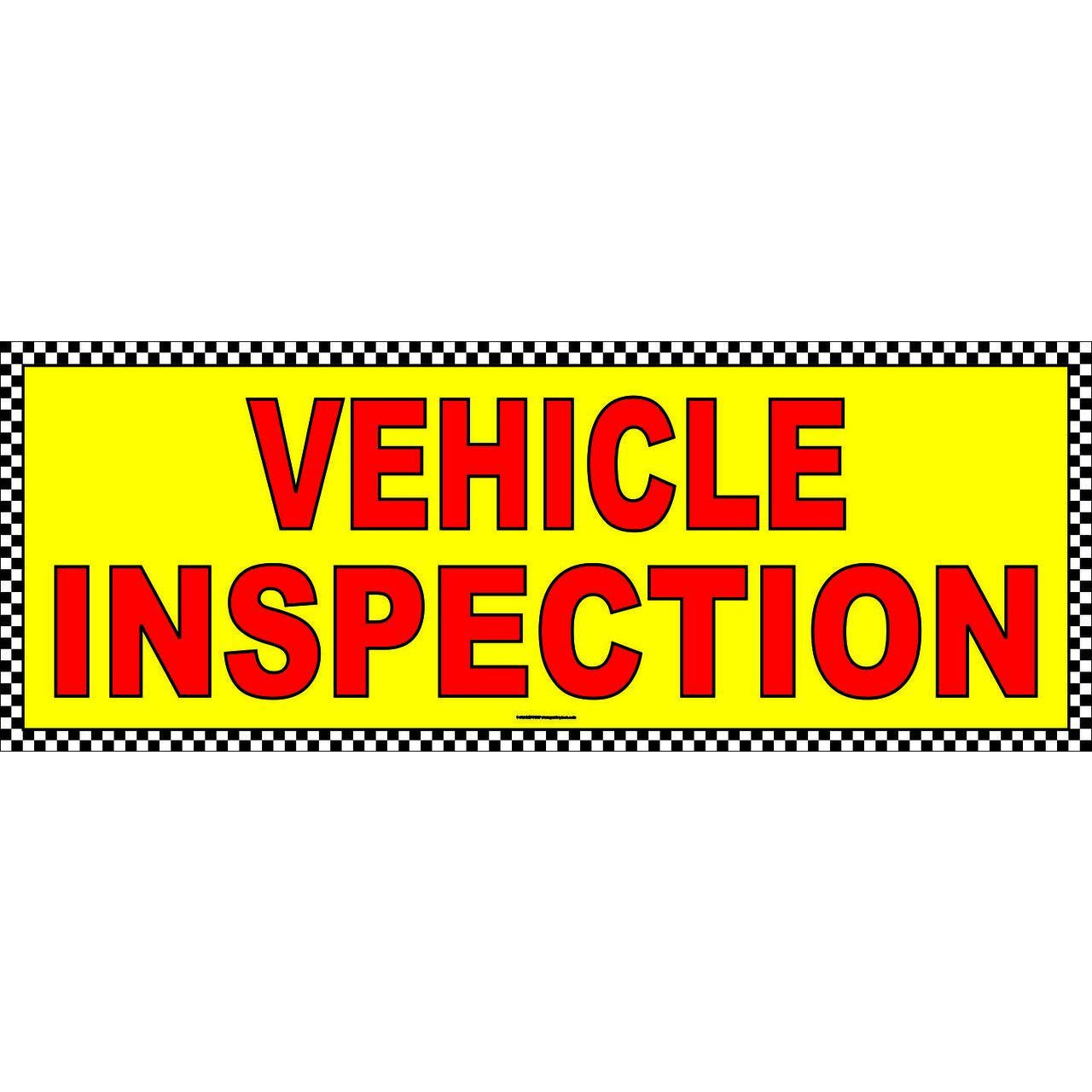 VEHICLE INSPECTION BANNER AB703CHK !!!
