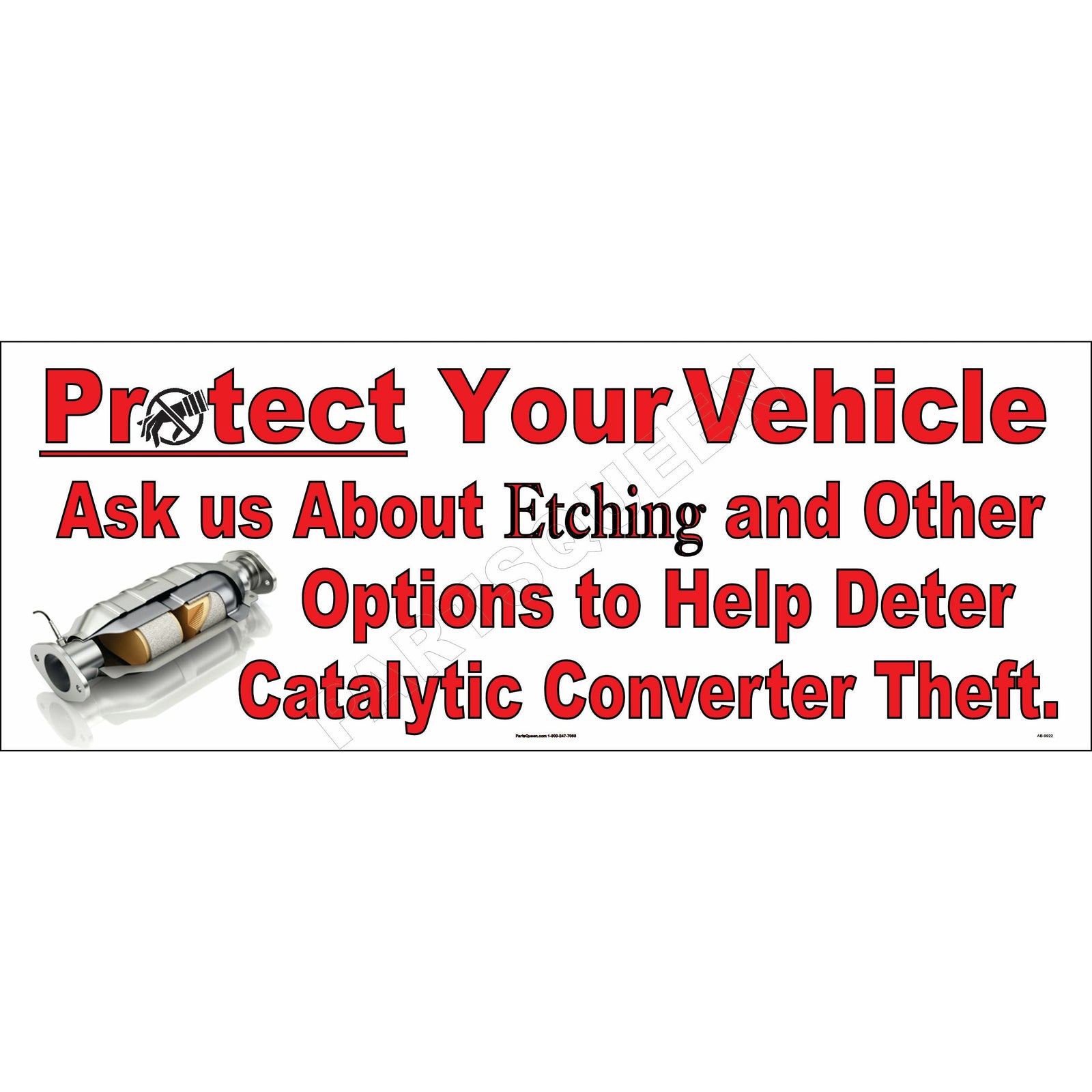 Catalytic Converter Theft Prevention Banner AB-9992
