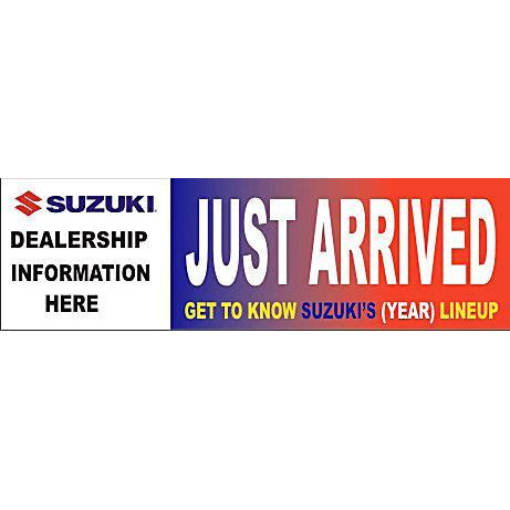 SUZUKI Jusr Arrived Get to Know Suzuki Banner