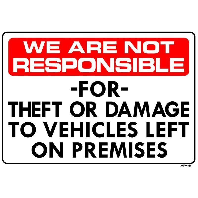 NOT REPSONSIBLE SIGN #AP16