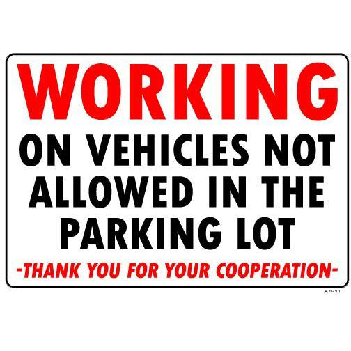 NO WORKING SIGN # AP11