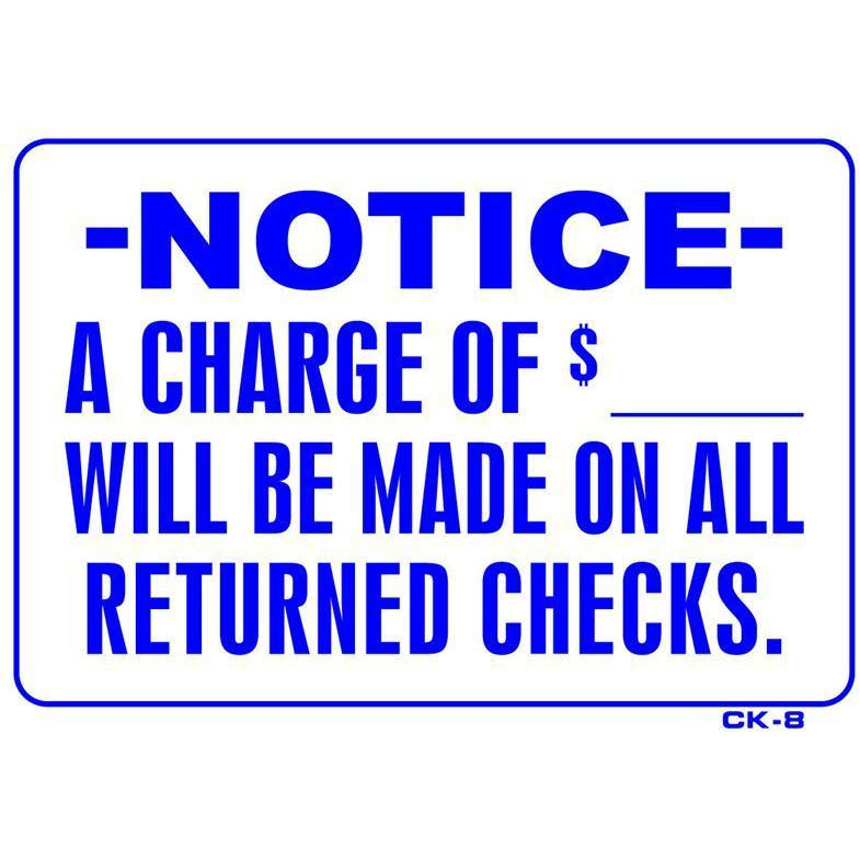 RETURNED CHECK SIGN #CK8