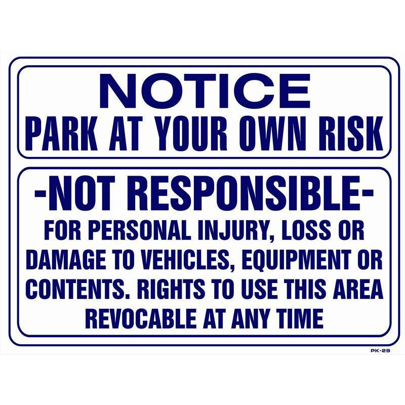 PARK AT OWN RISK #PK29