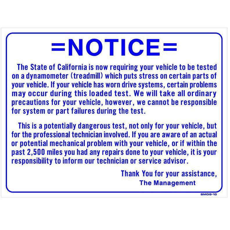 DYNO SMOG NOTICE SIGN #SMOG10