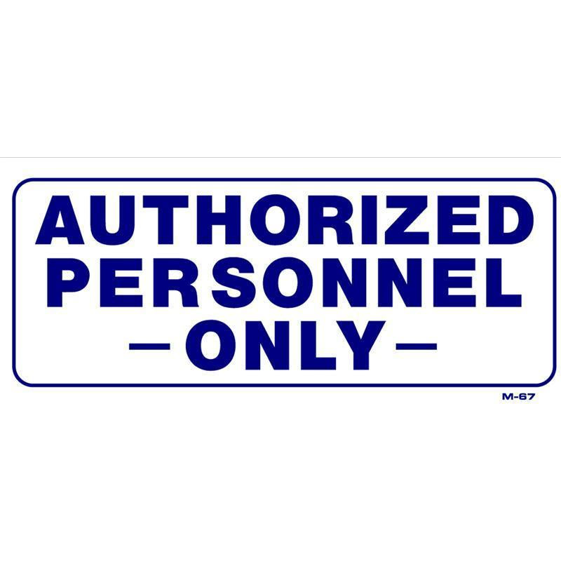 AUTHORIZED PERSONNEL SIGN #N1