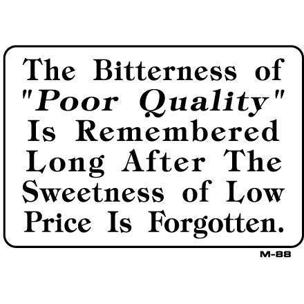 Poor Quality Joke Sign M88