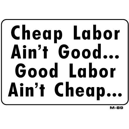 Cheap Labor M89