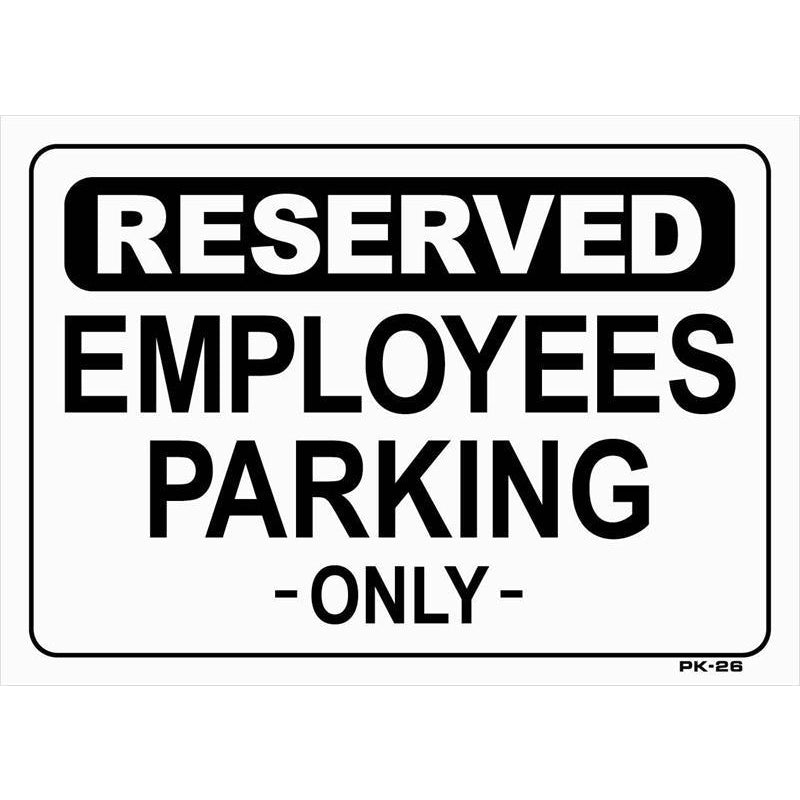 EMPLOYEES ONLY SIGN  #PK26