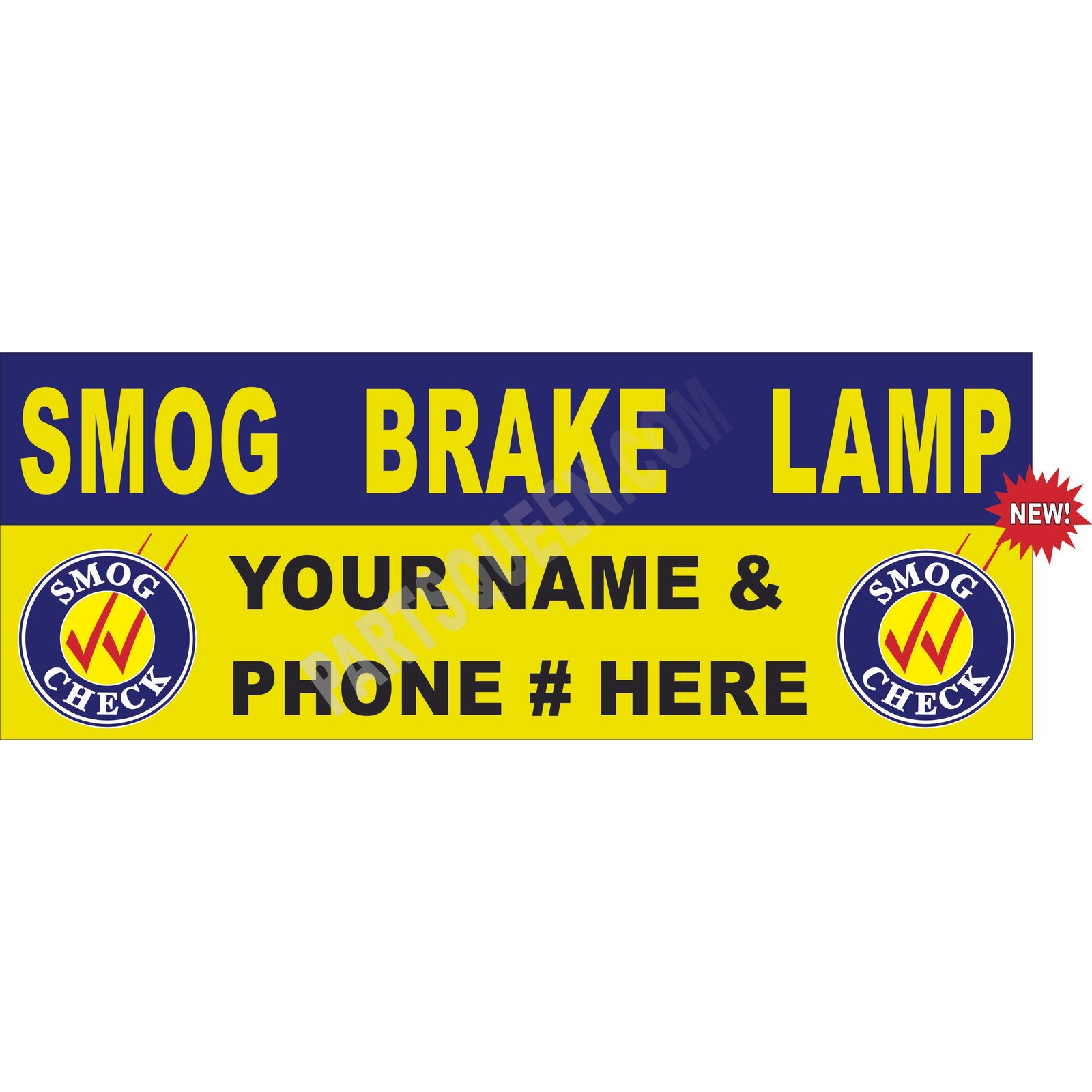 SB-709 SMOG BRAKE LAMP with your BUSINESS NAME & PHONE NUMBER
