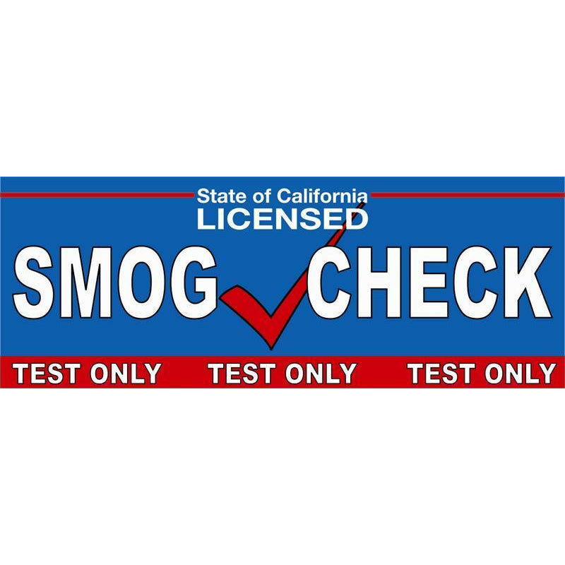 SMOG CHECK TEST ONLY BANNER #SB83 !!!