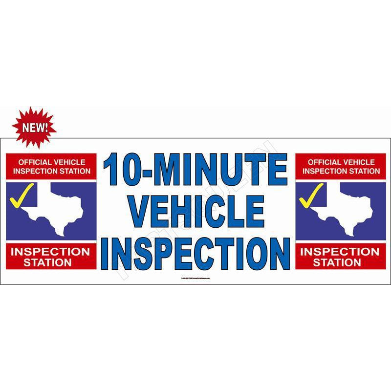 10 MINUTE BANNER TXB3 TEXAS STATE INSPECTION BANNER