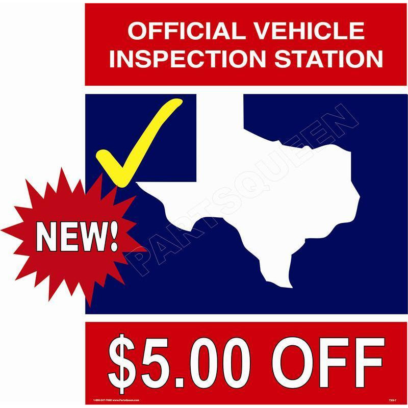 TEXAS STATE INSPECTION SIGN TXS7