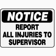 REPORT INJURIES SIGN #N15