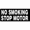 No Smoking Stop Motor