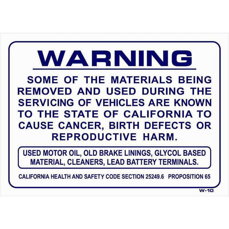 PROP 65 SIGN #W10
